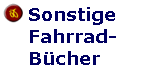 Weitere Fahrrad-Reiseb&uuml;cher aus unserem Programm